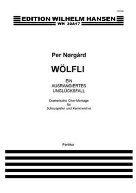 Per Nørgård_Adolph Wolfli: Wölfi