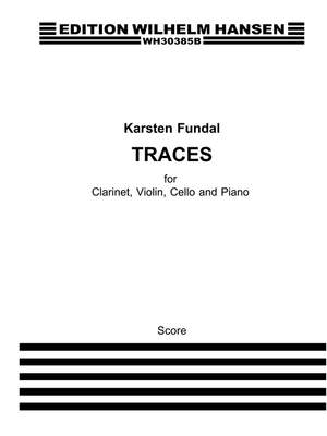 Karsten Fundal: Traces