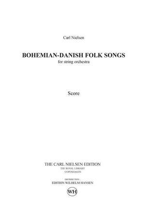 Carl Nielsen: Bohemian - Danish Folk Songs