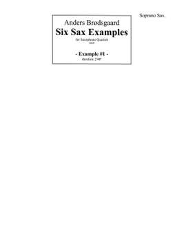 Anders Brødsgaard: Six Sax Examples