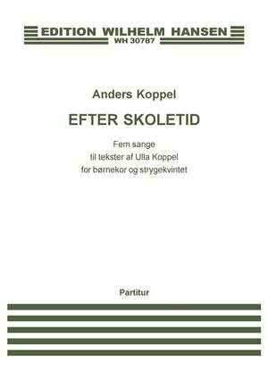 Anders Koppel: Efter Skoletid