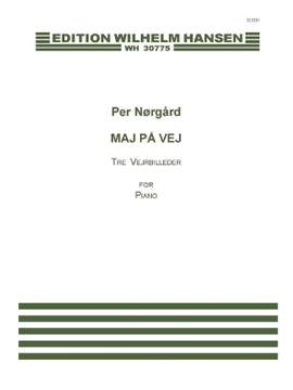Per Nørgård: Maj På Vej