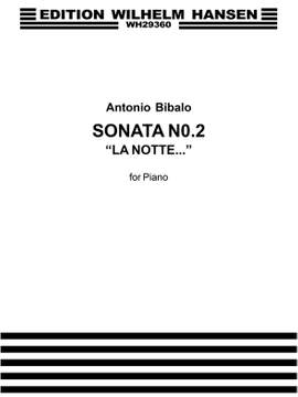 Antonio Bibalo: Sonate Nr. 2 La Notte