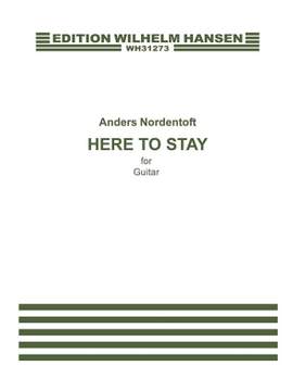 Here To Stay
