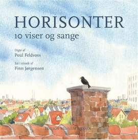 Poul Feldvoss_Finn Jorgensen: Horisonter - 10 Viser og Sange