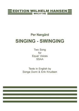 Per Nørgård: Singing - Swinging