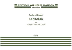 Anders Koppel: Fantasia For Trumpet, Tuba And Organ