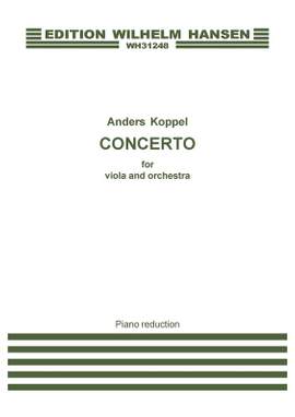Anders Koppel: Concerto For Viola And Orchestra