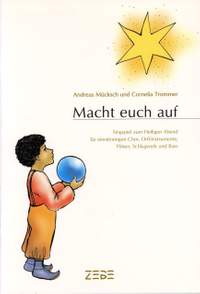 Andreas Mucksch Macht Euch Auf Chorpartitur (SA Full Score)