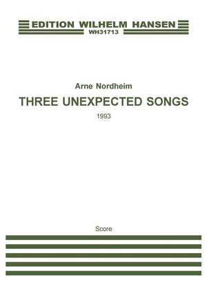 Arne Nordheim: Three Unexpected Songs