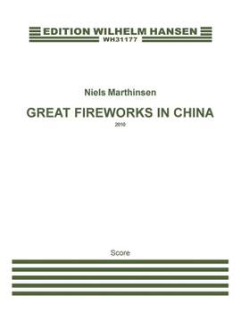 Niels Marthinsen: Great Fireworks In China