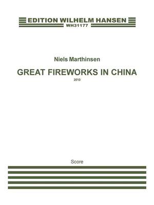 Niels Marthinsen: Great Fireworks In China