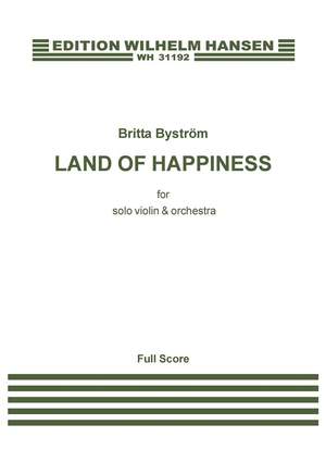 Britta Byström: Lyckans Land - Land Of Happiness