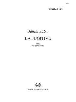 Britta Byström: La Fugitive