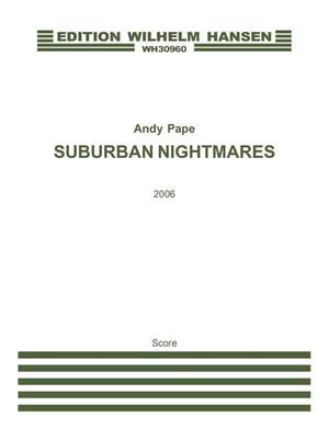 Surburban Nightmares