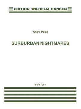 Surburban Nightmares