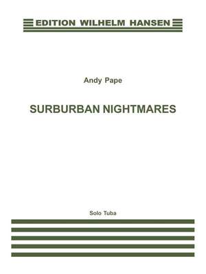 Surburban Nightmares