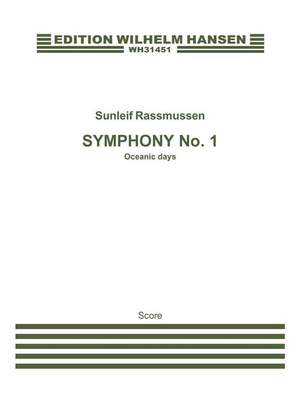 Sunleif Rasmussen: Symphony No. 1 - Oceanic Days
