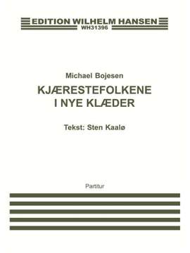 Michael Boejsen: Kjaerestefolkene I Nye Klaeder