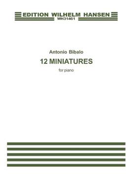 Antonio Bibalo: 12 Miniatures
