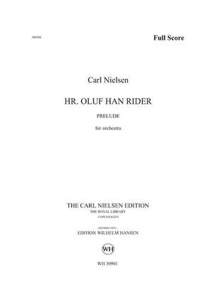 Carl Nielsen: Sir Oluf He Rides - Prelude