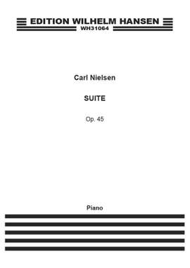 Carl Nielsen: Suite Op. 45