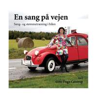 Gitte Degn Calstrup: En Sang På Vejen