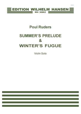Poul Ruders: Summer's Prelude And Winter's Fugue