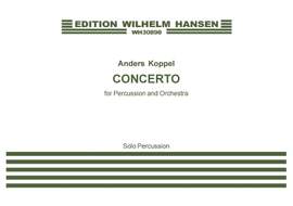 Anders Koppel: Concerto For Percussion And Orchestra