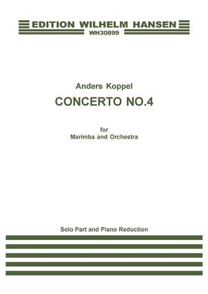 Anders Koppel: Concerto No. 4 For Marimba And Orchestra