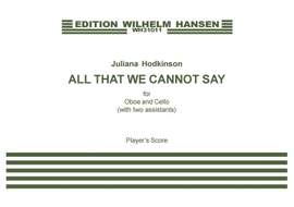 Juliana Hodkinson: All That We Cannot Say