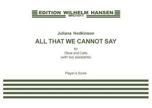 Juliana Hodkinson: All That We Cannot Say