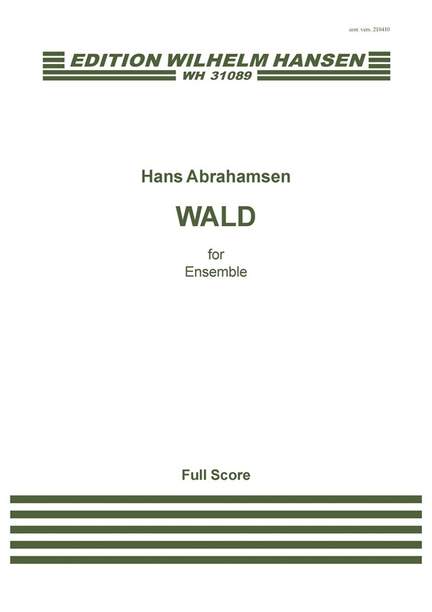 Hans Abrahamsen: Wald