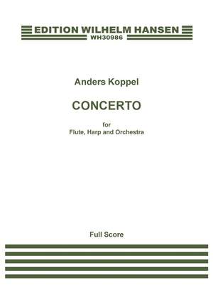 Anders Koppel: Concerto For Flute, Harp And Orchestra