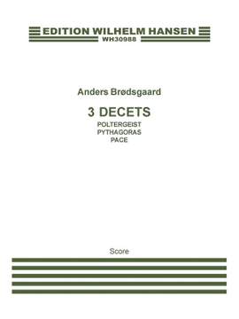 3 Decets - Poltergeist, Pythagoras & Pace
