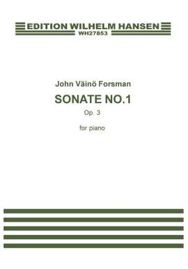 John Väinö Forsman: Sonata No. 1 Op. 3