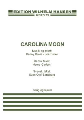 Benny Davis_Joe Burke: Carolina Moon (MLC)