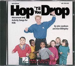 Alan Billingsley_John Jacobson: Hop 'Til You Drop (Movement and Activity Coll.)