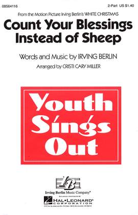 Irving Berlin: Count Your Blessings Instead of Sheep