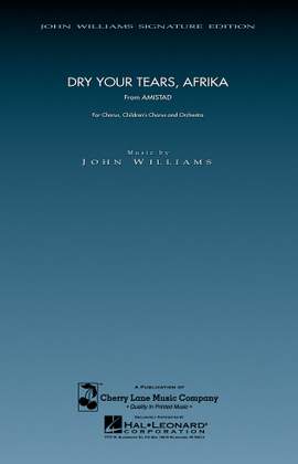 John Williams: Dry Your Tears, Afrika (from Amistad)