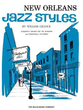 William Gillock: New Orleans Jazz Styles