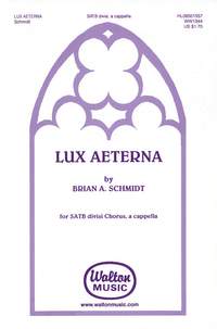 Brian A. Schmidt: Lux Aeterna
