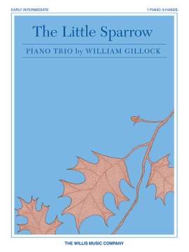 William Gillock: The Little Sparrow