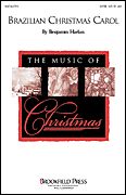Benjamin Harlan: Brazilian Christmas Carol