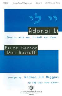 Bruce Benson_Don Rossoff: Adonai Li God Is With Me, I Shall Not Fear