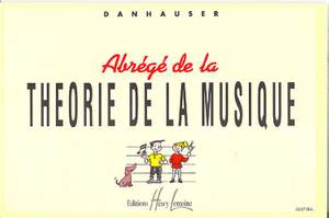 Adolphe Danhauser: Abrégé de la Théorie