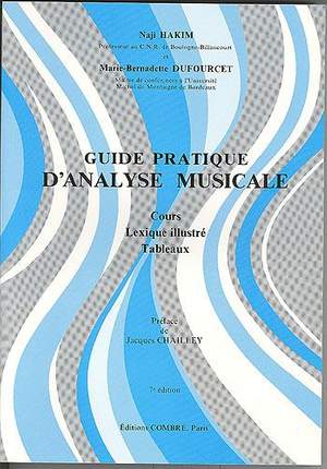 Naji Hakim_Marie-Bernadette Dufourcet: Guide pratique d'analyse musicale
