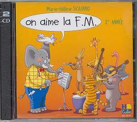 Marie-Hélène Siciliano: On aime la F.M. Vol.2