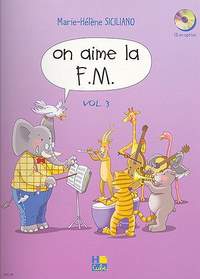 Marie-Hélène Siciliano: On aime la F.M. Vol.3