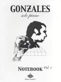 Chilly Gonzales: Solo Piano Notebook Volume 1